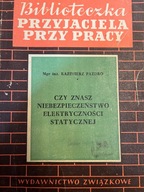 Pazdro CZY ZNASZ NIEBEZPIECZEŃSTWO ELEKTRYCZNOŚCI