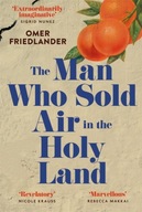 The Man Who Sold Air in the Holy Land: