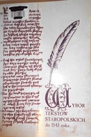 Wybór tekstów staropolskich do 1543 roku - Smolaga
