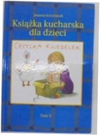 Książka kucharska dla - Joanna Krzyżanek