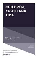 Children, Youth and Time Praca zbiorowa