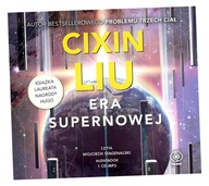 ERA SUPERNOWEJ. AUDIOBOOK CIXIN LIU, ANDRZEJ JANKOWSKI, WOJCIECH STAGENALSK