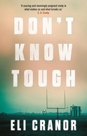 Don t Know Tough: Southern noir at its finest