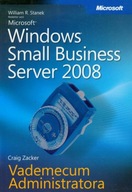 Microsoft Windows Small Business Server 2008 Vademecum Administratora - Wil
