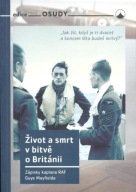 Život a smrt v bitvě o Británii Guy Mayfield