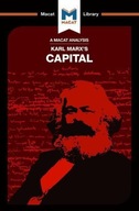 An Analysis of Karl Marx s Capital: A Critique of