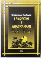 Leksykon z anagramami Flora i fauna Masłowski