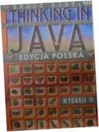 Thinking in Java Edycja polska. - Bruce Eckel