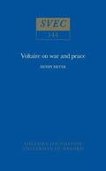 Voltaire on War and Peace Meyer Henry