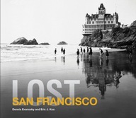 Lost San Francisco Evanosky Dennis ,Kos Eric J.