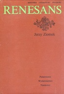 HISTORIA LITERATURY POLSKIEJ RENESANS JERZY ZIOMEK
