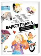 BAJKOTERAPIA, CZYLI BAJKI-POMAGAJKI