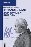 Immanuel Kant: Zum ewigen Frieden OTFRIED HOFFE