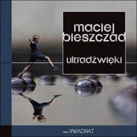 ULTRADŹWIĘKI, MACIEJ BIESZCZAD