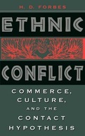 Ethnic Conflict: Commerce, Culture, and the