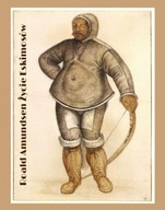 Życie Eskimosów - Roald Amundsen | Ebook