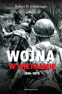 Wojna w Wietnamie 1941–1975 - Robert D. Schulzinger | Ebook