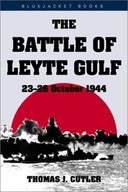 The Battle of Leyte Gulf: 23-26 October 1944