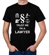 koszulka TRUST ME I'M A LAWYER prezent