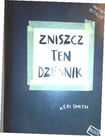 Zniszcz ten dziennik. Kreatywna destrukcja - Smith