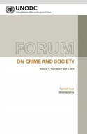 Forum on crime and society: Vol. 9, Numbers 1 and