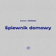 Łona & Webber Śpiewnik domowy