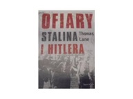Ofiary Stalina i Hitlera - Thomas Lane