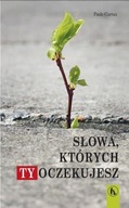 Słowa, których ty oczekujesz /Bratni Zew