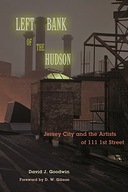 Left Bank of the Hudson: Jersey City and the