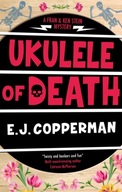 Ukulele of Death Copperman E.J.