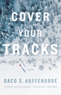 Cover Your Tracks Auffenorde Daco