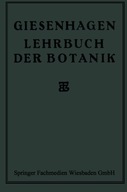 Lehrbuch der Botanik Giesenhagen Dr. K.