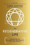 The Regenerative Life: Transform any