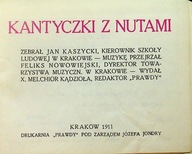 Kantyczki z nutami Reprint z 1911 r.