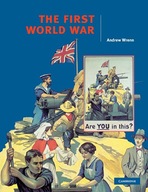 The First World War Wrenn Andrew