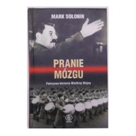 Pranie mózgu - Mark Sołonin