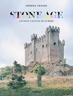 Frederic Chaubin. Stone Age. Ancient Castles of