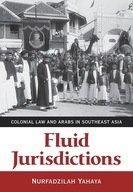 Fluid Jurisdictions: Colonial Law and Arabs in