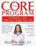 The Core Program: Fifteen Minutes a Day That Can