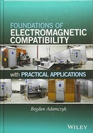 Foundations of Electromagnetic Compatibility: