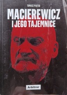 Macierewicz i jego tajemnice Tomasz Piątek