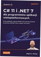 C# 11 i .NET 7 dla programistów Mark J. Price