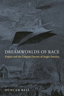 Dreamworlds of Race: Empire and the Utopian