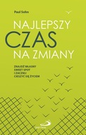 Najlepszy czas na zmiany