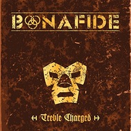 Bonafide Treble Charged [VINYL]