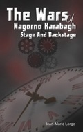 The Wars of Nagorno Karabagh - Stage and