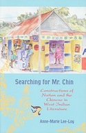 Searching for Mr. Chin: Constructions of Nation
