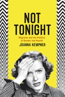 Not Tonight Kempner Joanna