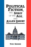 Political Fiction the Spirit of the Kemme