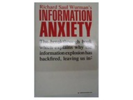 Information anxiety - R.S.wurman's
